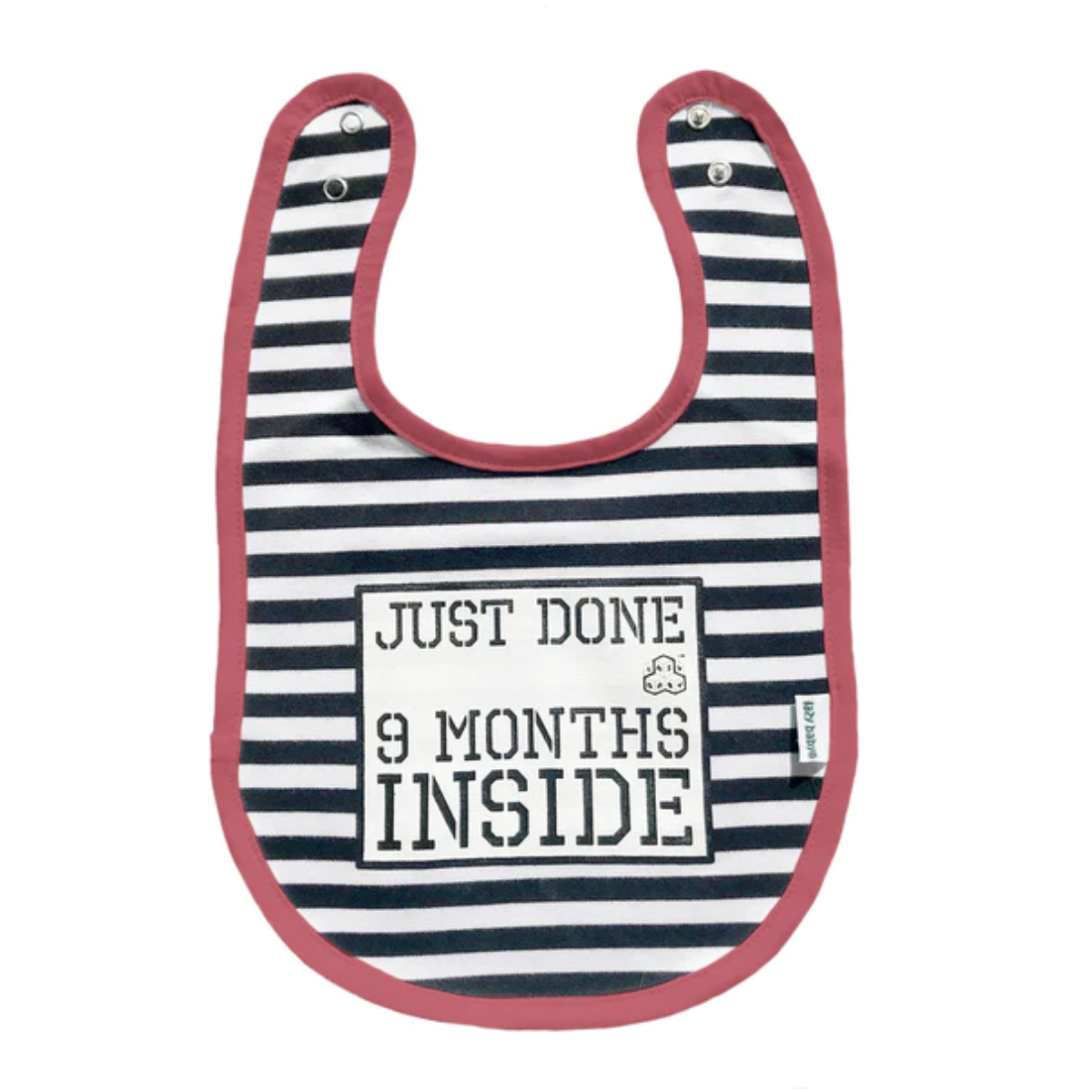 Stripy bib with slogan Just Done 9 Months Inside